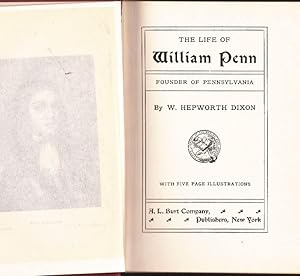 Immagine del venditore per The Life of William Penn Founder of Pennsylvania venduto da Clausen Books, RMABA