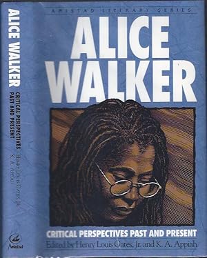 Seller image for Alice Walker: Critical Perspectives Past and Present for sale by The Ridge Books