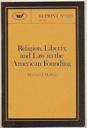 Bild des Verkufers fr Religion, Liberty, and Law in the American Founding zum Verkauf von Between the Covers-Rare Books, Inc. ABAA