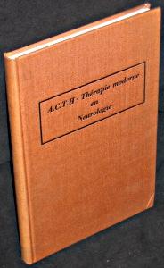 Imagen del vendedor de A.C.T.H. Thrapie moderne en Neurologie. a la venta por Abraxas-libris