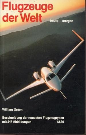 Seller image for Flugzeuge der Welt 1984, heute - morgen for sale by Antiquariat Lindbergh