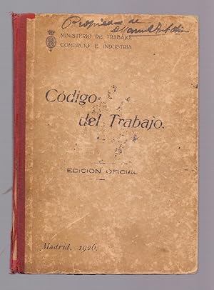 Bild des Verkufers fr CODIGO DEL TRABAJO - EDICION OFICIAL - zum Verkauf von Libreria 7 Soles