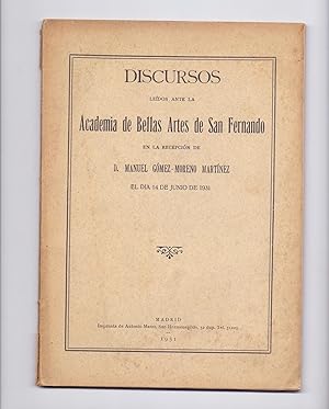 Image du vendeur pour DISCURSOS LEIDOS ANTE LA ACADEMIA DE BELLAS ARTES DE SAN FERNANDO EL DIA 14 DE JUNIO DE 1931 - mis en vente par Libreria 7 Soles