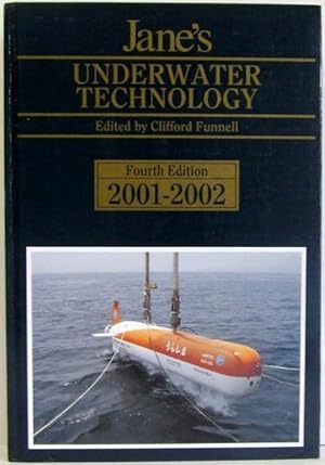 Imagen del vendedor de JANE'S UNDERWATER TECHNOLOGY, fourth edition 2001-2002. a la venta por McLaren Books Ltd., ABA(associate), PBFA