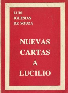 Imagen del vendedor de Nuevas cartas a Lucilio a la venta por SOSTIENE PEREIRA