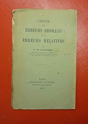 Image du vendeur pour Calcul des erreurs absolues et des erreurs relatives. Mthode du Commandant Guyou. mis en vente par E. & J.L  GRISON