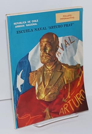 Imagen del vendedor de Armada de Chile Folleto Informativo, Escuela Naval "Arturo Prat" a la venta por Bolerium Books Inc.