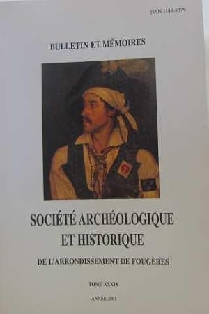 Imagen del vendedor de Bulletin & mmoires de la socit archologique et historique de l'arrondissement de fougres (tome XXXIX) a la venta por crealivres