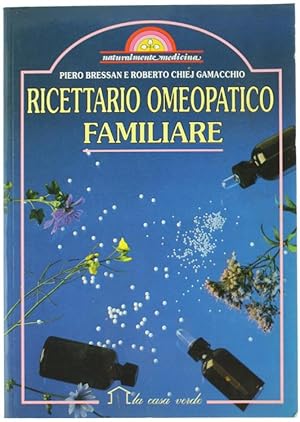 Imagen del vendedor de RICETTARIO OMEOPATICO FAMILIARE.: a la venta por Bergoglio Libri d'Epoca