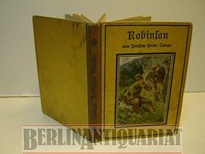 Immagine del venditore per Die Abenteuer Robinson Krusoes. Eine lehrreiche und unterhaltende Erzhlung fr die Jugend. venduto da BerlinAntiquariat, Karl-Heinz Than