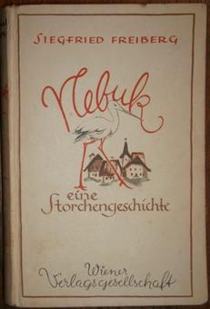 Immagine del venditore per Nebuk, eine Storchengeschichte. venduto da Antiquariat Johann Forster