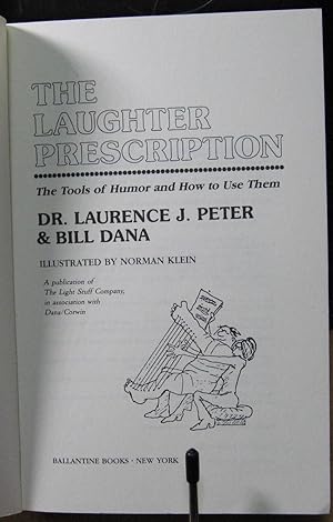 Image du vendeur pour Laughter Prescription: The Tools of Humor and How to Use Them mis en vente par Phyllis35