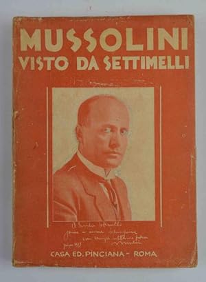 Mussolini visto da Settimelli.
