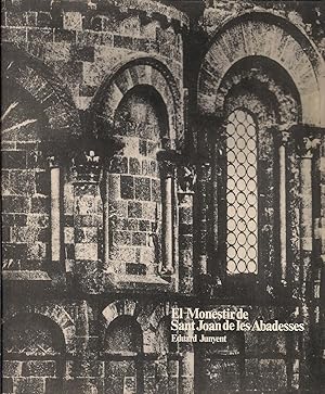 Seller image for El Monestir de Sant Joan de les Abadeses for sale by Libreria Sanchez