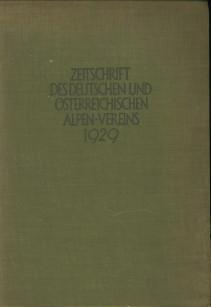 Seller image for Zeitschrift des Deutschen und sterreichischen Alpenvereins Band 60, Jahrgang 1929 for sale by Antiquariaat Parnassos vof