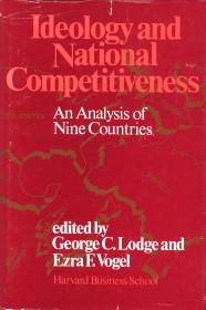 Bild des Verkufers fr Ideology and national competitiveness. An analysis of nine countries zum Verkauf von Antiquariaat Parnassos vof