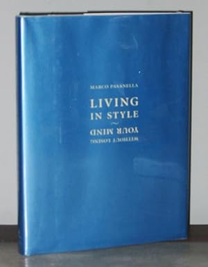 Seller image for Living in Style Without Losing Your Mind for sale by Exquisite Corpse Booksellers