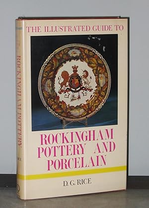 The Illustrated Guide to Rockingham Pottery and Porcelain