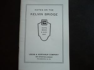 Image du vendeur pour Notes on the Kelvin Bridge: Note Book E-53(1). mis en vente par J. King, Bookseller,