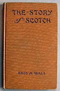 THE STORY OF SCOTCH
