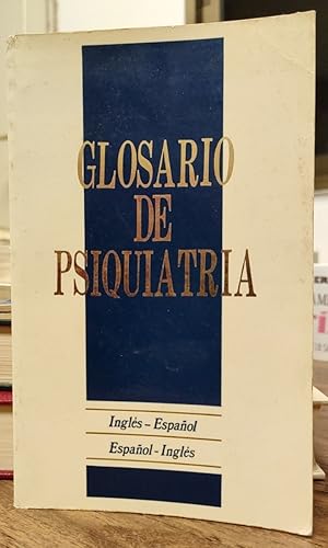 Seller image for Glosario de psiquiatra for sale by La Leona LibreRa
