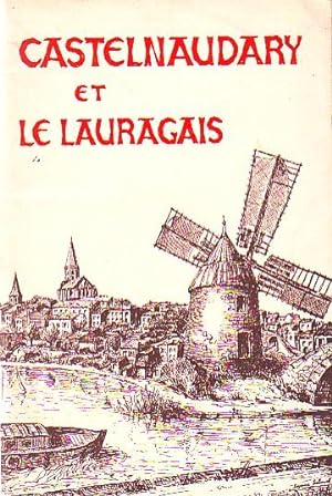 Castelnaudary et Le Lauragais