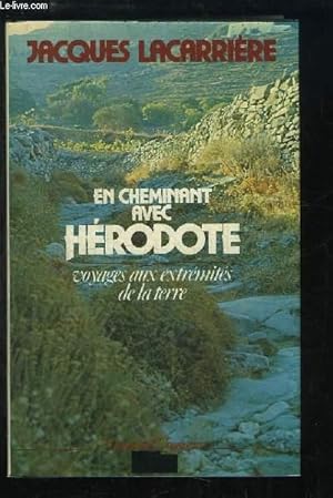 Image du vendeur pour En cheminant avec Hrodote. Voyages aux extrmits de la terre. mis en vente par Le-Livre