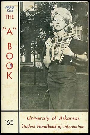 Bild des Verkufers fr The "A" Book University of Arkansas Student Handbook of Information zum Verkauf von Inga's Original Choices