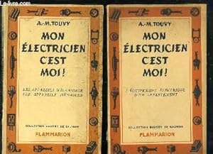 Image du vendeur pour 2 TOMES. MON ELECTRICIEN C EST MOI. TOME 1: L EQUIPEMENT ELECTRIQUE D UN APPARTEMENT. TOME 2:LES APPAREILS D ECLAIRAGE LES APPAREILS MENAGERS. mis en vente par Le-Livre