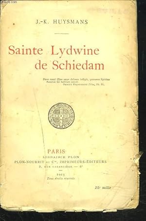 Bild des Verkufers fr SAINTE LYDWINE DE SCHIEDAM zum Verkauf von Le-Livre