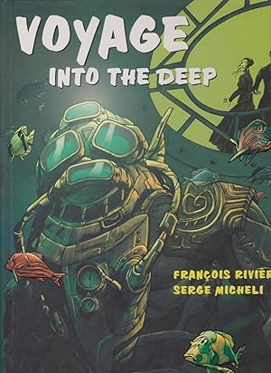 Seller image for Voyage into the Deep: The Saga of Jules Verne and Captain Nemo for sale by Mojo Press Books