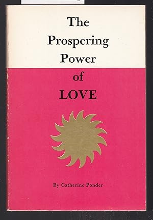 The Prospering Power of Love