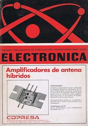 ANUARIO BIBLIOGRAFICO DE PUBLICACIONES HISPANOAMERICANAS SOBRE ELECTRONICA