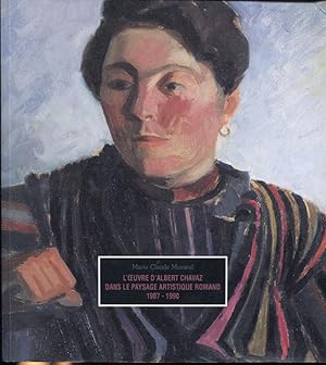 Seller image for L'oeuvre d'Albert Chavaz dans le paysage artistique romand. 1907-1990. for sale by Eratoclio