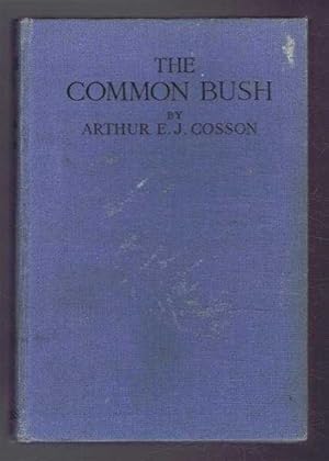 The Common Bush