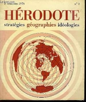 Bild des Verkufers fr Herodote : Stratgies gographies idologies, n 3 - 3e trimestre 1976 zum Verkauf von JLG_livres anciens et modernes