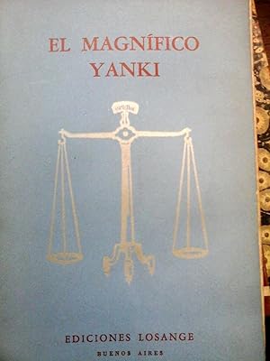 EL MAGNÍFICO YANKI.- Intonso