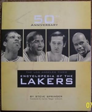 The Los Angeles Times Encyclopedia of the Lakers - 50th Anniversary