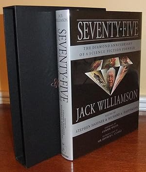 Seller image for Seventy-Five: The Diamond Anniversary of a Science Fiction Pioneer for sale by Dark Hollow Books, Member NHABA, IOBA