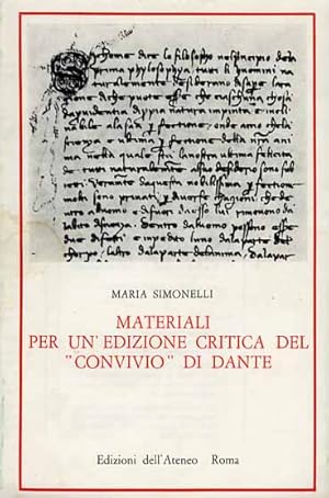 Bild des Verkufers fr Materiali per un'edizione critica del Convivio di Dante. zum Verkauf von FIRENZELIBRI SRL