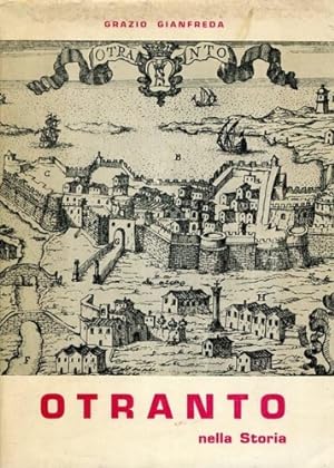 Seller image for Otranto nella storia. for sale by FIRENZELIBRI SRL