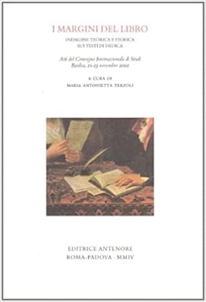Immagine del venditore per I margini del libro. Indagine teorica e storica sui testi di dedica. venduto da FIRENZELIBRI SRL