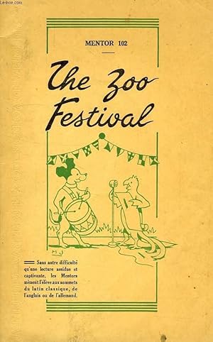 Seller image for PREMIER MENTOR D'ANGLAIS, SUITE I, THE ZOO FESTIVAL for sale by Le-Livre