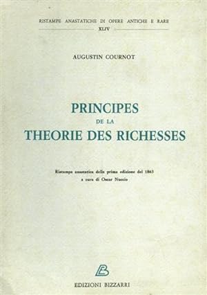 Bild des Verkufers fr Principes de la theoria des richesses. zum Verkauf von FIRENZELIBRI SRL