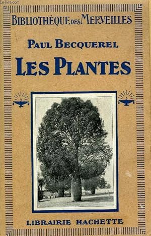 Bild des Verkufers fr LES PLANTES zum Verkauf von Le-Livre