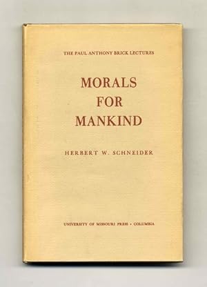 Morals for Mankind - 1st Edition/1st Printing