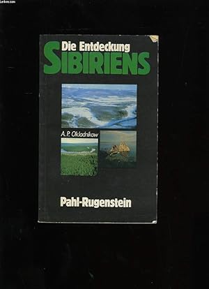 Seller image for DIE ENTDECKING SIBIRIENS. for sale by Le-Livre