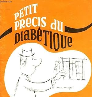Imagen del vendedor de PETIT PRECIS DU DIABETIQUE a la venta por Le-Livre