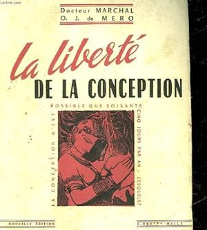 Bild des Verkufers fr LA LIBERTE DE LA CONCEPTION zum Verkauf von Le-Livre