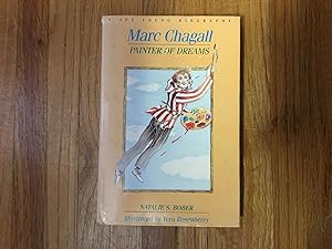 Seller image for MARC CHAGALL PAINTER OF DREAMS for sale by Betty Mittendorf /Tiffany Power BKSLINEN